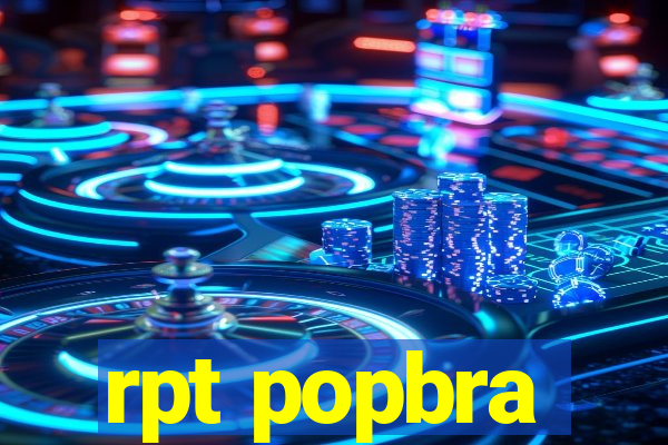 rpt popbra